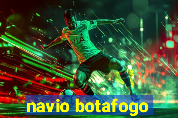 navio botafogo